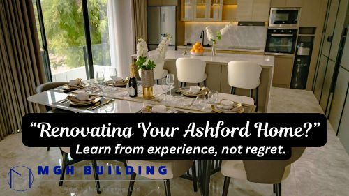 Ashford Builder Renovation Without Regret MGH