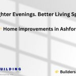 Making the Most of Lighter Evenings: Home Improvements for Ashford Living